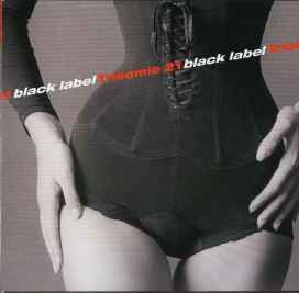 Black Label - 2009 • Álbum