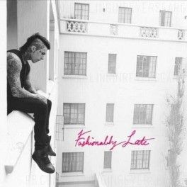 Fashionably Late - 2013 • Álbum