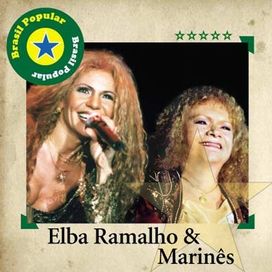 Brasil Popular: Elba Ramalho &amp; Marinês - 2006 • Álbum