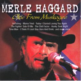 Okie From Muskogee - 1997 • Álbum