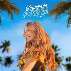 Prainha da Claudinha, Pt. II - 2022 • Single/EP
