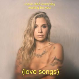 i have died everyday waiting for you (love songs) - 2024 • Single/EP
