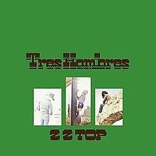 Tres Hombres - 1973 • Álbum
