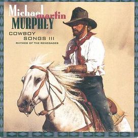 Cowboy Songs III (Rhymes Of The Renegades) - 1993 • Álbum