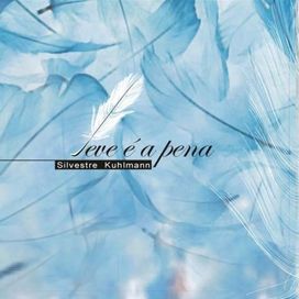Leve é a pena - 2010 • Álbum