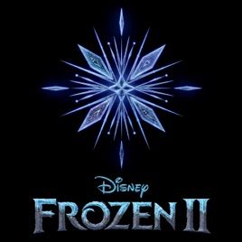 Frozen 2 (Original Motion Picture Soundtrack) - 2019 • Álbum