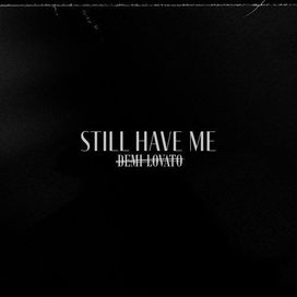 Still Have Me - 2020 • Single/EP