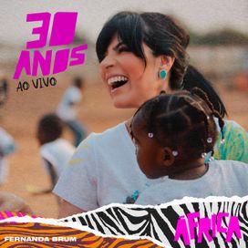 30 Anos na África (Ao Vivo) - 2024 • Álbum