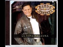 Ùltima Palavra - 2013 • Álbum