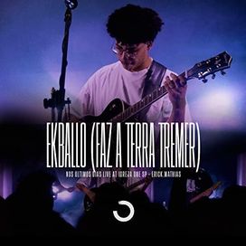 Ekballo (Faz a Terra Tremer) - 2023 • Single/EP