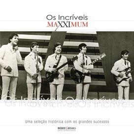 Maxximum: Os Incríveis - 2004 • Álbum