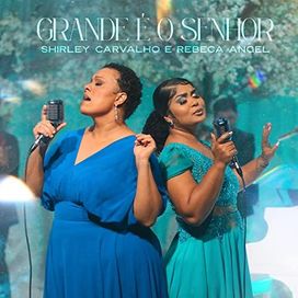 Grande É o Senhor - 2022 • Single/EP