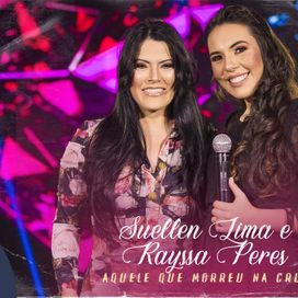 Aquele Que Morreu Na Cruz (part. Suellen Lima) - 2022 • Single/EP