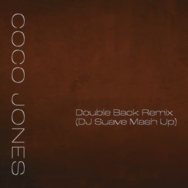 Double Back Remix (DJ Suave Mash Up) - 2023 • Single/EP