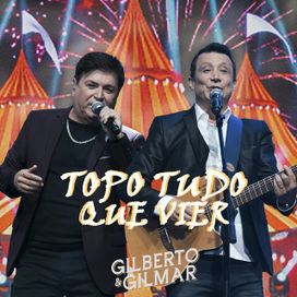 Topo Tudo Que Vier - 2019 • Single/EP