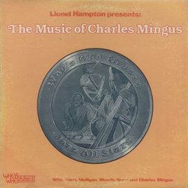 Lionel Hampton Presents: The Music Of Charles Mingus - 1977 • Álbum