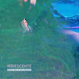 IRIDESCENTE - 2024 • Sencillo/EP