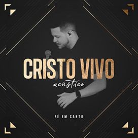 Acústico Fé Em Canto - 2017 • Álbum
