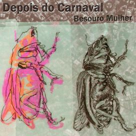 Depois do Carnaval - 2019 • Sencillo/EP
