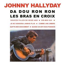 Da Dou Ron Ron - Les Bras en Croix - 1963 • Álbum