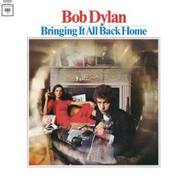 Bringing It All Back Home - 1965 • Álbum
