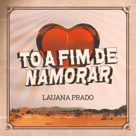 Tô a Fim de Namorar - 2021 • Single/EP