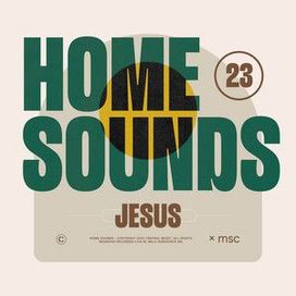 Jesus (Home Sounds 23) (Eletro Acústico) - 2023 • Sencillo/EP
