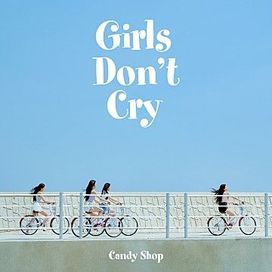 Girls Don't Cry - 2024 • Single/EP