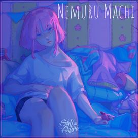 Nemuru Machi (Russian Version) - 2022 • Single/EP