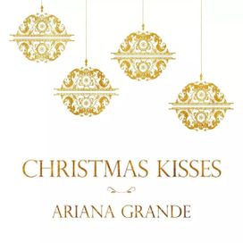 Christmas Kisses - 2013 • Single/EP