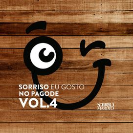 Sorriso Eu Gosto no Pagode Vol. 04 (Ao Vivo) - 2025 • Álbum