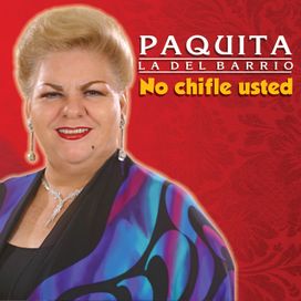 No Chifle Usted - 2007 • Álbum