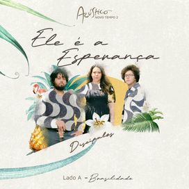 Ele é a Esperança - 2024 • Single/EP