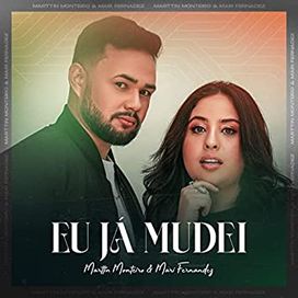 Eu Já Mudei (part. Marttin Monteiro) - 2022 • Sencillo/EP
