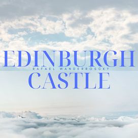 Edinburgh Castle - 2024 • Sencillo/EP