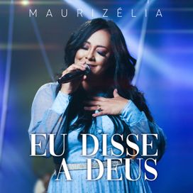Eu Disse a Deus - 2020 • Single/EP