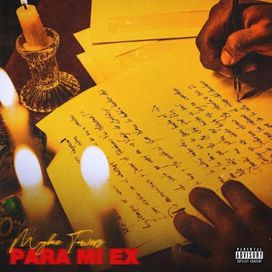 Para Mi Ex - 2020 • Sencillo/EP