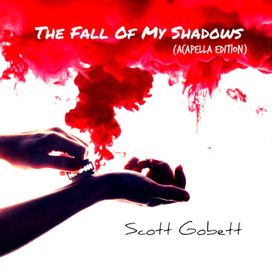 The Fall Of My Shadows (Acapella Edition) - 2015 • Álbum