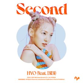 Second (feat. BIBI) - 2021 • Single/EP
