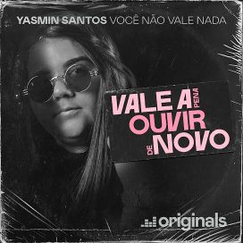 Você Não Vale Nada (Vale A Pena Ouvir De Novo) - 2021 • Sencillo/EP