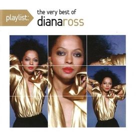 Playlist: The Very Best of Diana Ross - 2013 • Coletânea