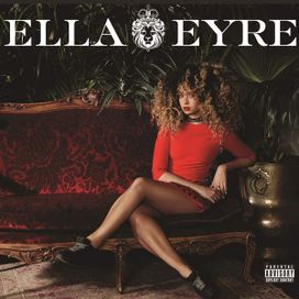 Ella Eyre - 2015 • Single/EP