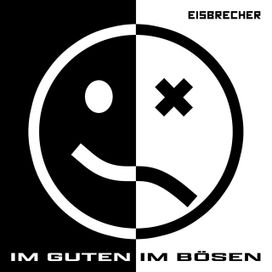 Im Guten Im Bösen  - 2021 • Sencillo/EP