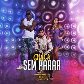 Quica Sem Parar - 2022 • Sencillo/EP