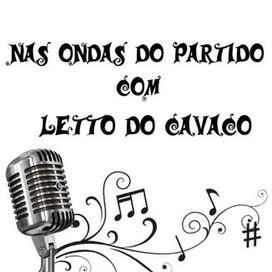 Nas Ondas do Partido Com Letto do Cavaco - Nas Ondas do Partido Oficial