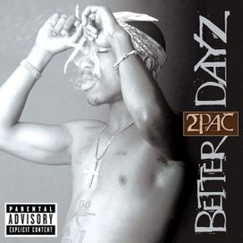 Better Dayz - 2002 • Álbum