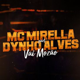 Vai Mozão (part. Dynho Alves) - 2019 • Single/EP