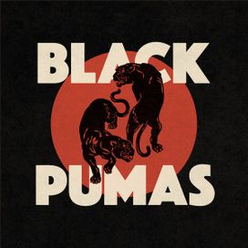 Black Pumas - 2019 • Álbum
