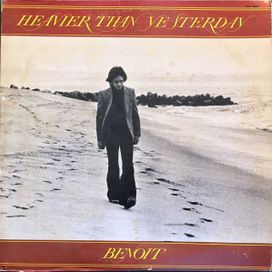 Heavier Than Yesterday - 1977 • Álbum