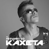 MC Neguinho do Kaxeta - 2017 • Sencillo/EP